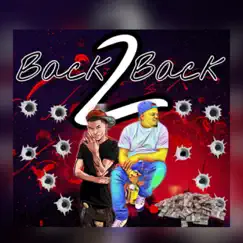 Back 2 Back (feat. King Rellz) Song Lyrics