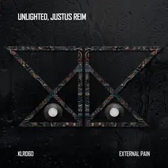 External Pain - Single by Unlighted & Justus Reim album reviews, ratings, credits