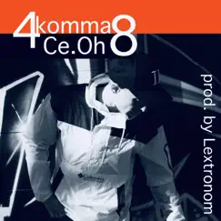 4Komma8 - EP by Ce.Oh album reviews, ratings, credits