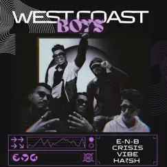 West Coast Boys (feat. HA₹SH & Swarasthra Music) - Single by GRAPHENE & DEETOCX album reviews, ratings, credits