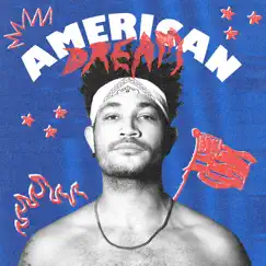 American Dream - Single by Bryce Vine album reviews, ratings, credits