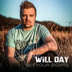 Set Your Sights - Single by Will Day album reviews, ratings, credits