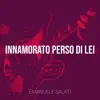 Innamorato perso di lei - Single album lyrics, reviews, download