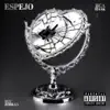 Espejo (feat. T.O.T) - Single album lyrics, reviews, download