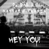 Hey You! - Single album lyrics, reviews, download