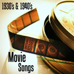 Movie Songs - 1930s and 1940s Music by The O'Neill Brothers Group album reviews, ratings, credits
