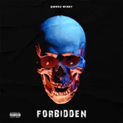 Forbidden - Single by Qweku Winky album reviews, ratings, credits