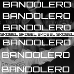 BANDOLERO - Single by S.Kobel album reviews, ratings, credits