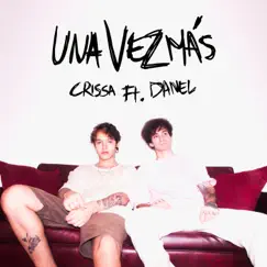 Una Vez Más (feat. Danel) Song Lyrics