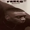 Feels (The Experience) - Single album lyrics, reviews, download