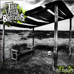 Inn Nature by The Vega Brothers album reviews, ratings, credits