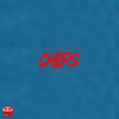Chips (Dub) Song Lyrics