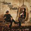 Hitam Saksi Putih - Single album lyrics, reviews, download