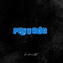 PRIVADO (Turreo edit) - Single by Fabiii DJ album reviews, ratings, credits