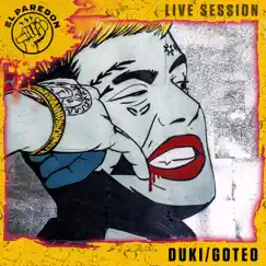 Goteo (El Paredon Live Session) - Single by Duki album reviews, ratings, credits