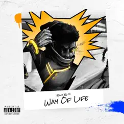 Way of Life - Single by Bam Keith album reviews, ratings, credits