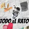 Todo El Rato - Single album lyrics, reviews, download