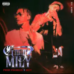 Gang Mily - Single by Fresy Franklin & Dei V album reviews, ratings, credits