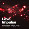 Love Impulse (Uplifting Trance Mix) - Single album lyrics, reviews, download