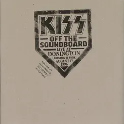 KISS Off The Soundboard: Live In Donington by Kiss album reviews, ratings, credits