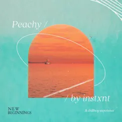 Peachy - Single by Instxnt album reviews, ratings, credits