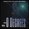 -0 Degrees - Single album lyrics, reviews, download