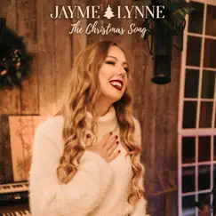 The Christmas Song (Chestnuts Roasting On an Open Fire) - Single by Jayme Lynne album reviews, ratings, credits