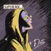 Supereroe - Single album lyrics, reviews, download