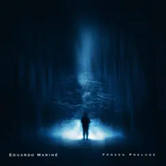 Frozen Prelude - Single by Lalo Mariné album reviews, ratings, credits