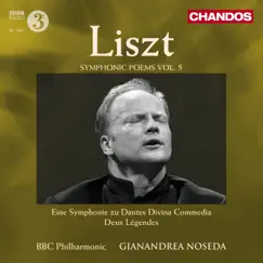 Liszt: Symphonic Poems, Vol. 5 by Gianandrea Noseda, BBC Philharmonic Orchestra, Gillian Keith & Ladies’ Voices of the City of Birmingham Symphony Chorus album reviews, ratings, credits