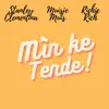 Mi'n ke tende (feat. Muisje Muis & Rich Pieter) - Single album lyrics, reviews, download