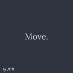 Move. Song Lyrics