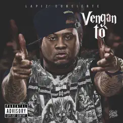 Vengan To - Single by Lapiz Conciente album reviews, ratings, credits