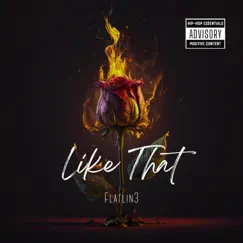 Like That - Single by Flatlin3 album reviews, ratings, credits