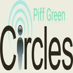 Circles - Single by Piff Green album reviews, ratings, credits
