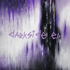 Darkside - EP by Robintr4sh album reviews, ratings, credits