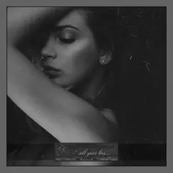 All Your Lies - Single by Ovmegacvrse album reviews, ratings, credits