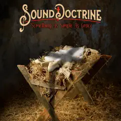 Something As Simple As Grace - Single by Sound Doctrine album reviews, ratings, credits