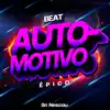 Beat Automotivo Épico song lyrics