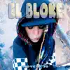 EL BLOKE TA CALIENTE - Single album lyrics, reviews, download