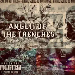 Angel of the Trenches by IIce album reviews, ratings, credits