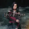 Love and Loss (Deluxe Edition) album lyrics, reviews, download