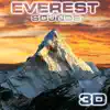 Everest Sounds 3D (feat. Nature Sounds Explorer, OurPlanet Soundscapes, Paramount Nature Soundscapes, Paramount White Noise, Paramount White Noise Soundscapes & White Noise TM) album lyrics, reviews, download