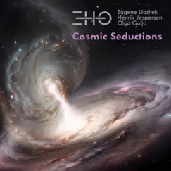 Cosmic Seductions Recorded Live at HawkStudio by Henrik Jespersen, Olga Goija & Eugene Liashuk album reviews, ratings, credits