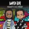 Swanton Bomb (feat. Lil Benny) - EP album lyrics, reviews, download