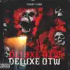 Deluxe OTW - Single album lyrics, reviews, download