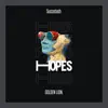 Hopes - Single album lyrics, reviews, download