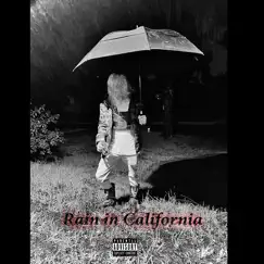 Rain in California Song Lyrics