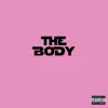 The Body (EP) album lyrics, reviews, download