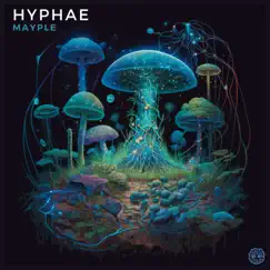 Hyphae Song Lyrics